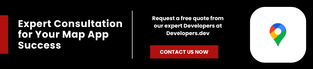 Expert Consultation for Your Map App Success