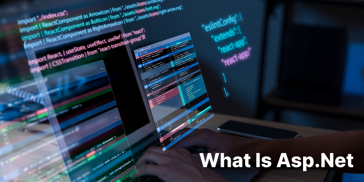 What Is Asp.Net?