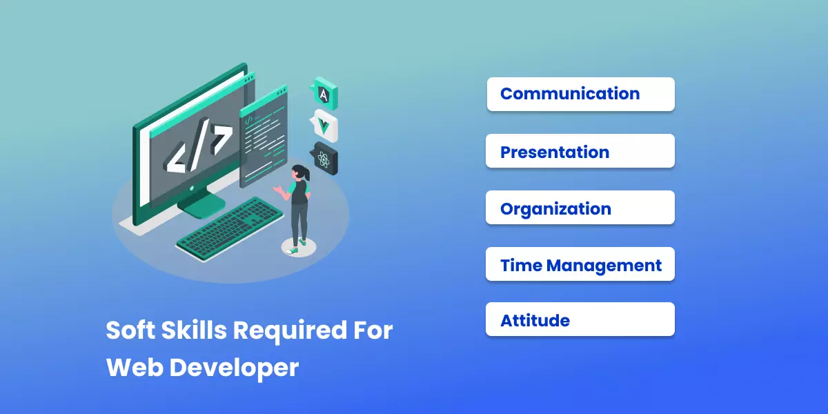 Soft Skills Required For Web Developer 